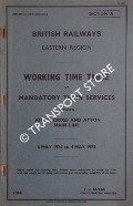 Working Time Table of Mandatory Train Services - Section A - King's Cross and Ayton Main Line - 6 May 1974 to 4 May 1975 by British Railways Eastern Region